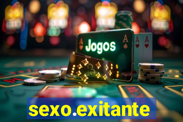 sexo.exitante
