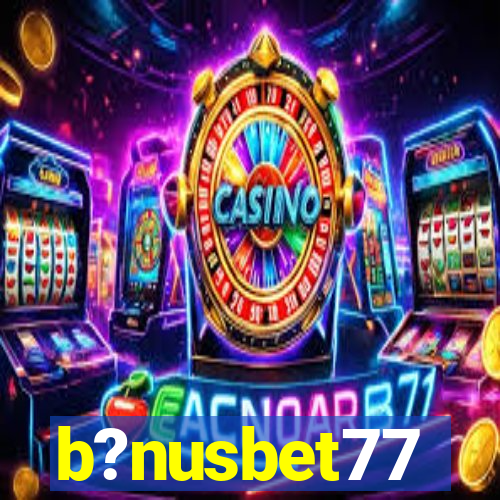 b?nusbet77