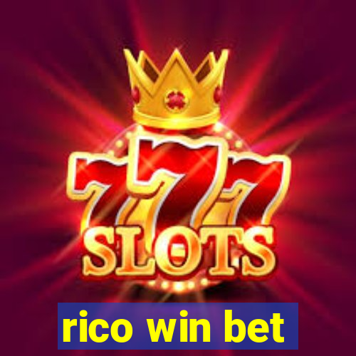 rico win bet