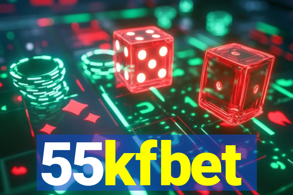 55kfbet