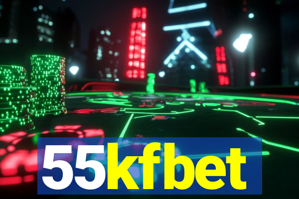 55kfbet