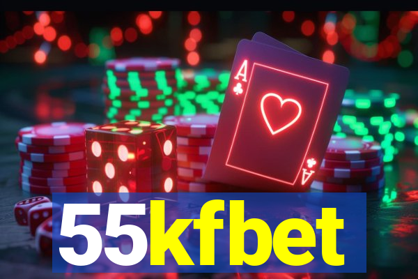 55kfbet
