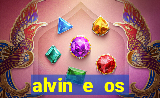 alvin e os esquilos personagens nomes