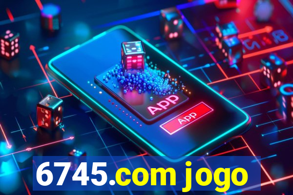 6745.com jogo