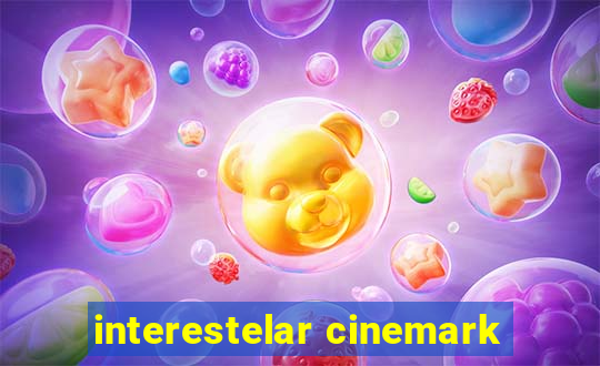 interestelar cinemark