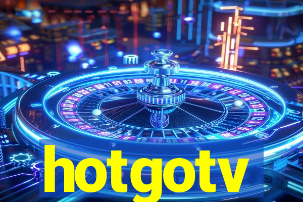 hotgotv