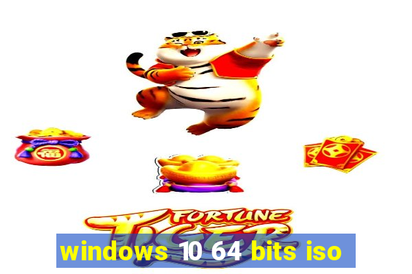 windows 10 64 bits iso