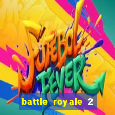 battle royale 2 filme completo dublado