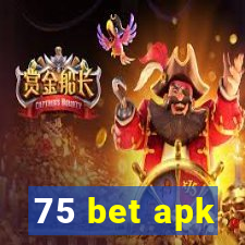 75 bet apk