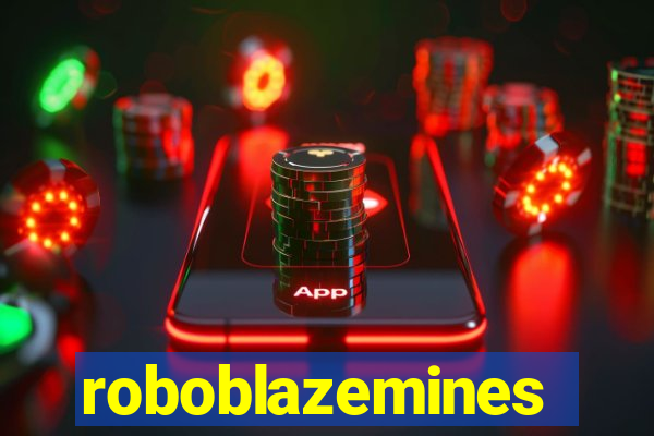 roboblazemines