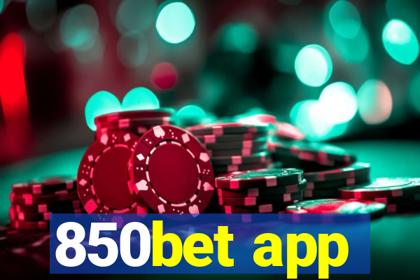 850bet app