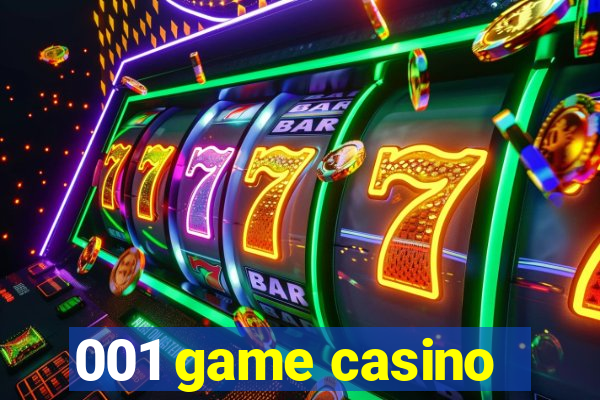 001 game casino