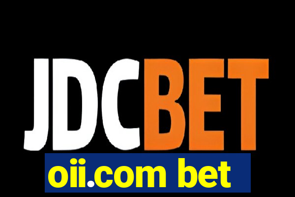 oii.com bet