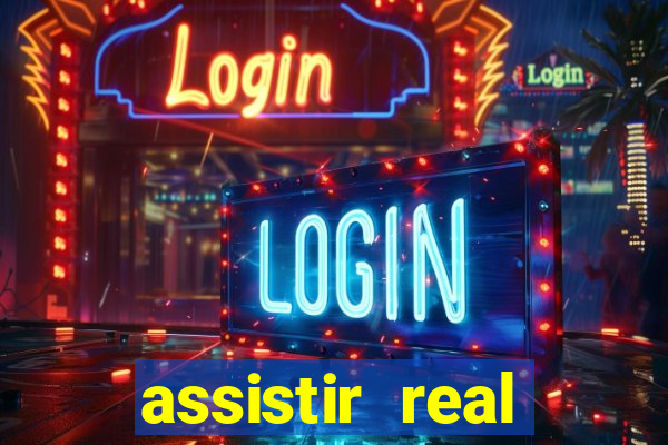 assistir real madrid ao vivo, multicanais