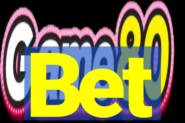 Bet