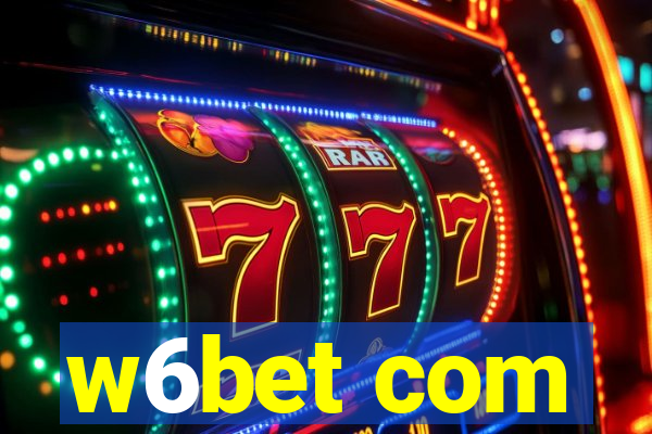 w6bet com