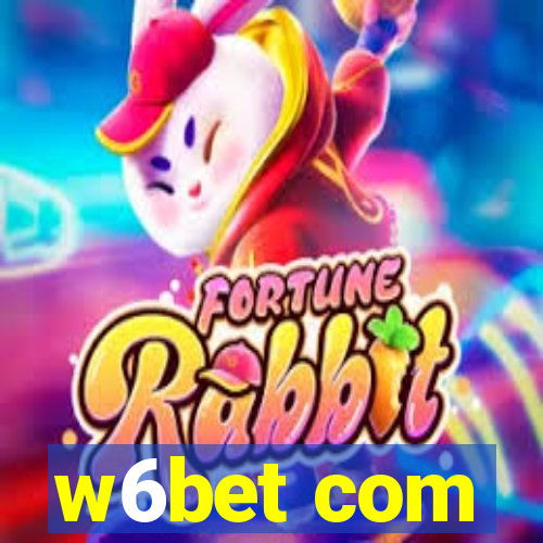 w6bet com