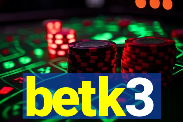 betk3