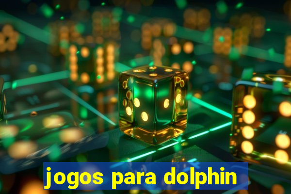 jogos para dolphin