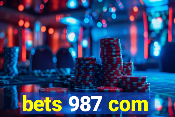 bets 987 com