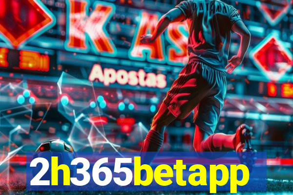 2h365betapp