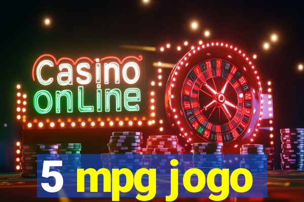 5 mpg jogo