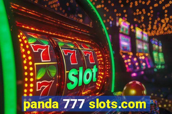 panda 777 slots.com