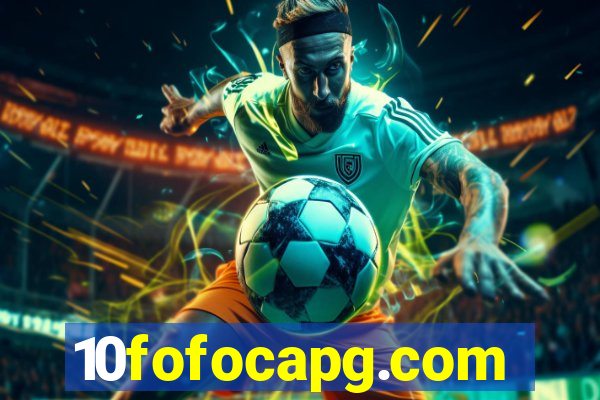 10fofocapg.com
