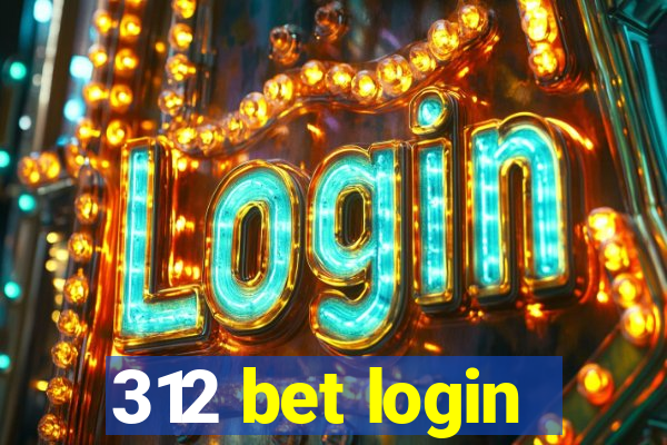 312 bet login