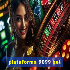 plataforma 9099 bet