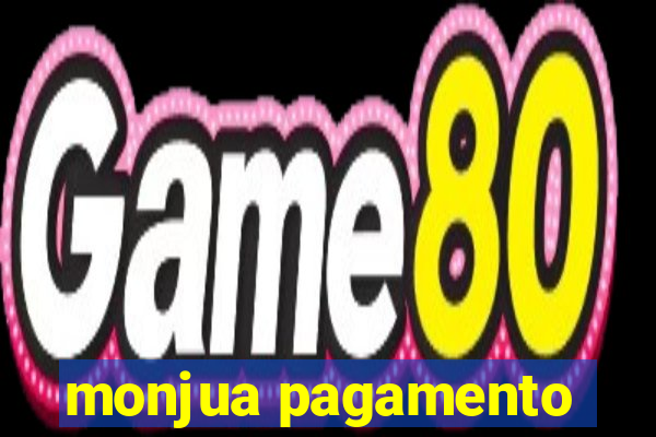 monjua pagamento