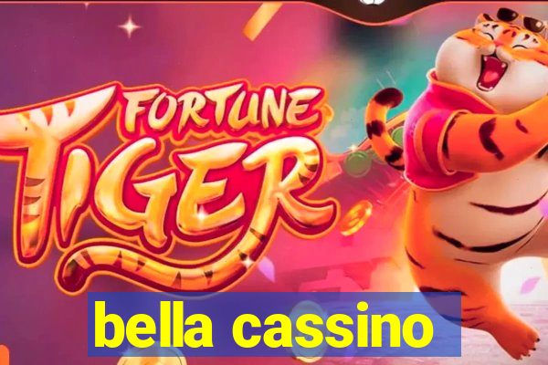 bella cassino