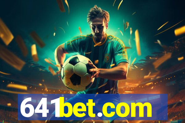 641bet.com