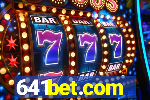 641bet.com