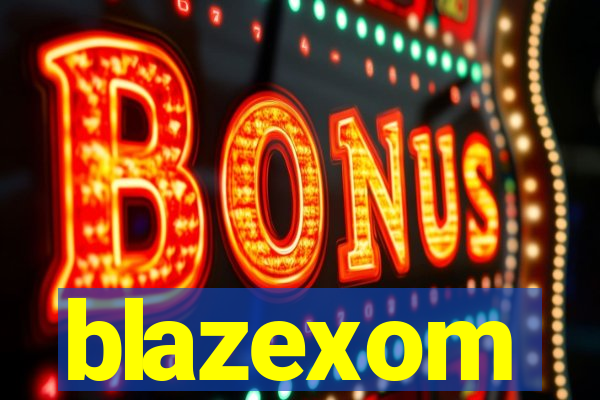 blazexom