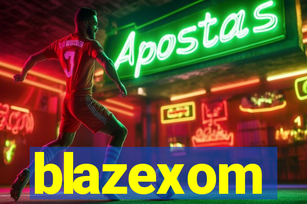 blazexom