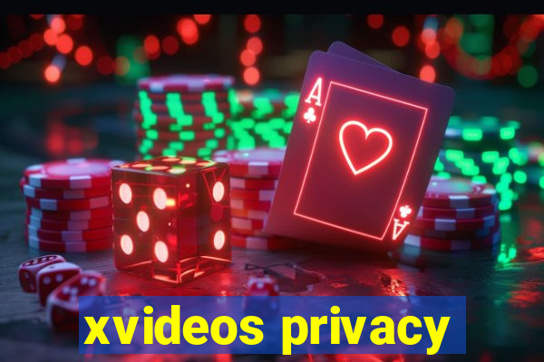 xvideos privacy