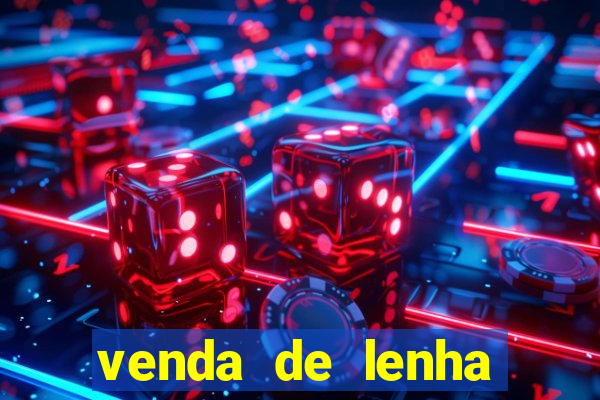 venda de lenha perto de mim
