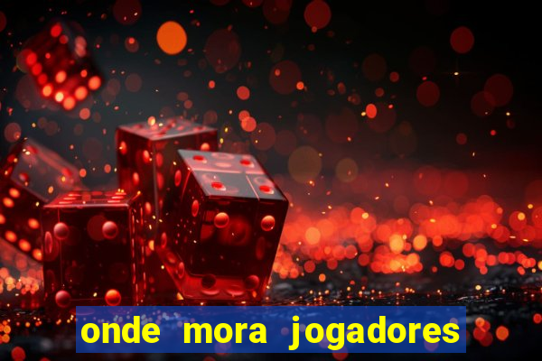 onde mora jogadores do corinthians