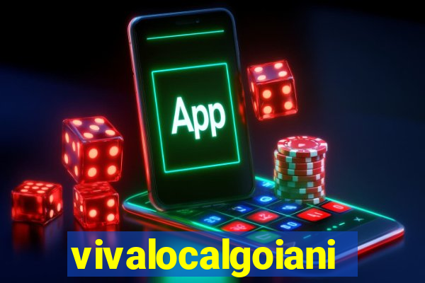 vivalocalgoiania