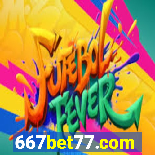667bet77.com