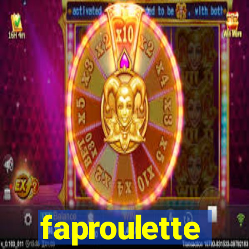 faproulette