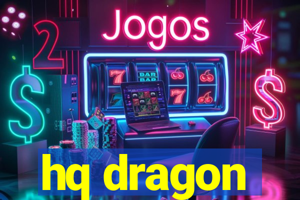 hq dragon