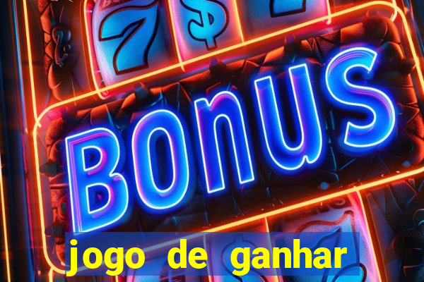 jogo de ganhar dinheiro no cadastro