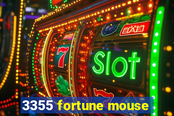 3355 fortune mouse