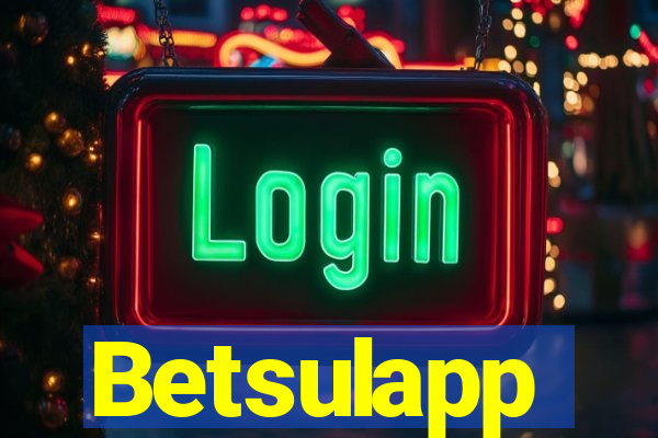Betsulapp