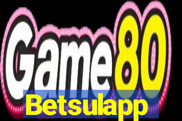 Betsulapp