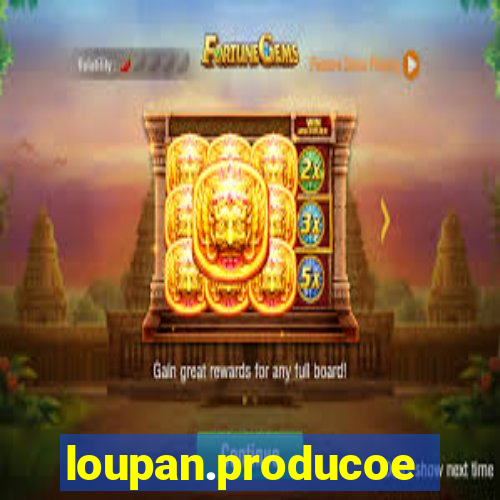 loupan.producoes