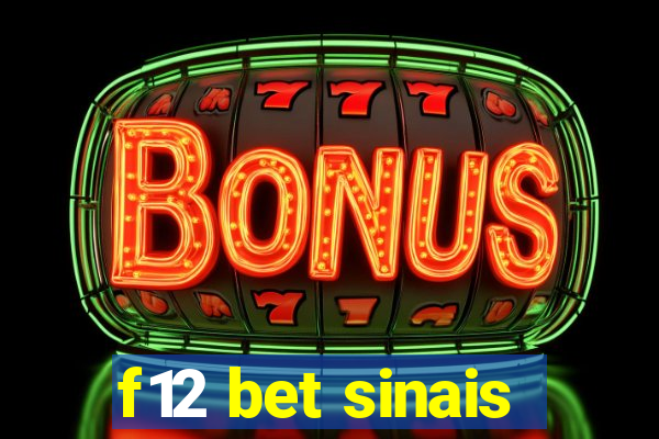 f12 bet sinais