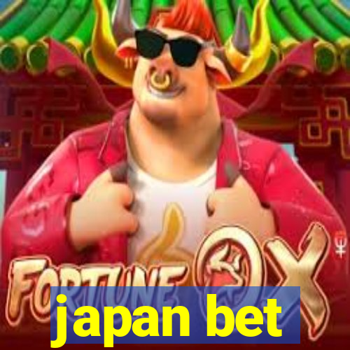 japan bet